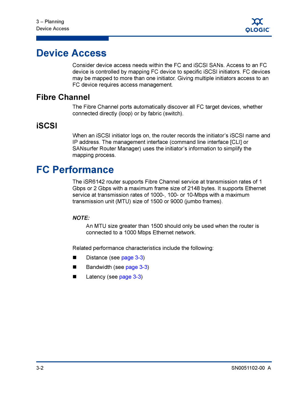 Q-Logic ISR6142 manual Device Access, FC Performance, Fibre Channel, Iscsi 