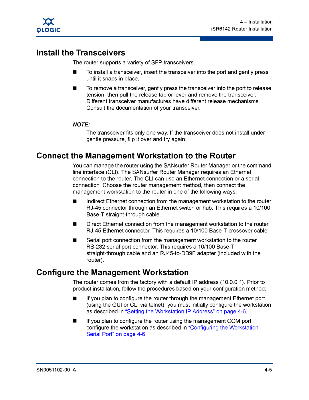 Q-Logic ISR6142 manual Install the Transceivers, Connect the Management Workstation to the Router 