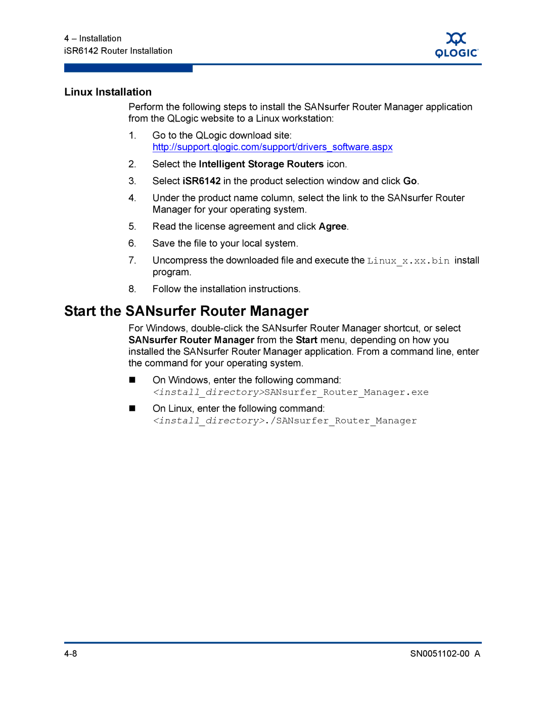 Q-Logic ISR6142 manual Start the SANsurfer Router Manager, Linux Installation 