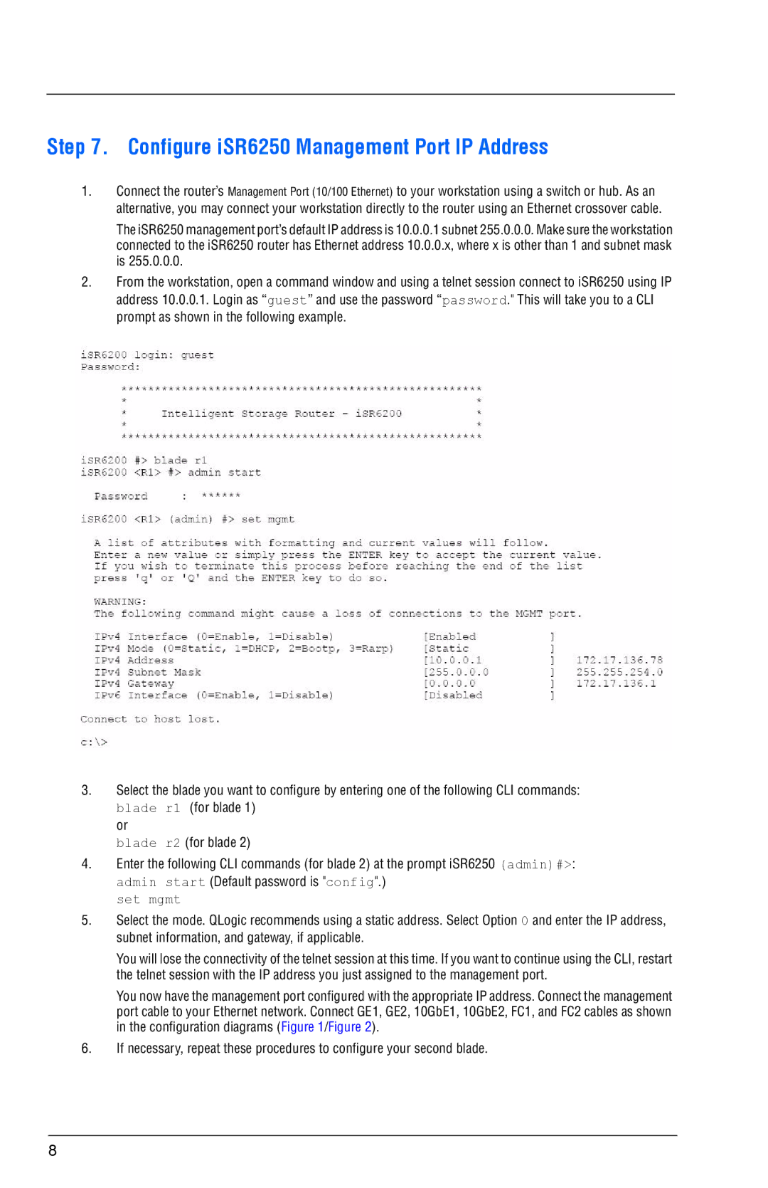 Q-Logic ISR6250 quick start Configure iSR6250 Management Port IP Address, Set mgmt 