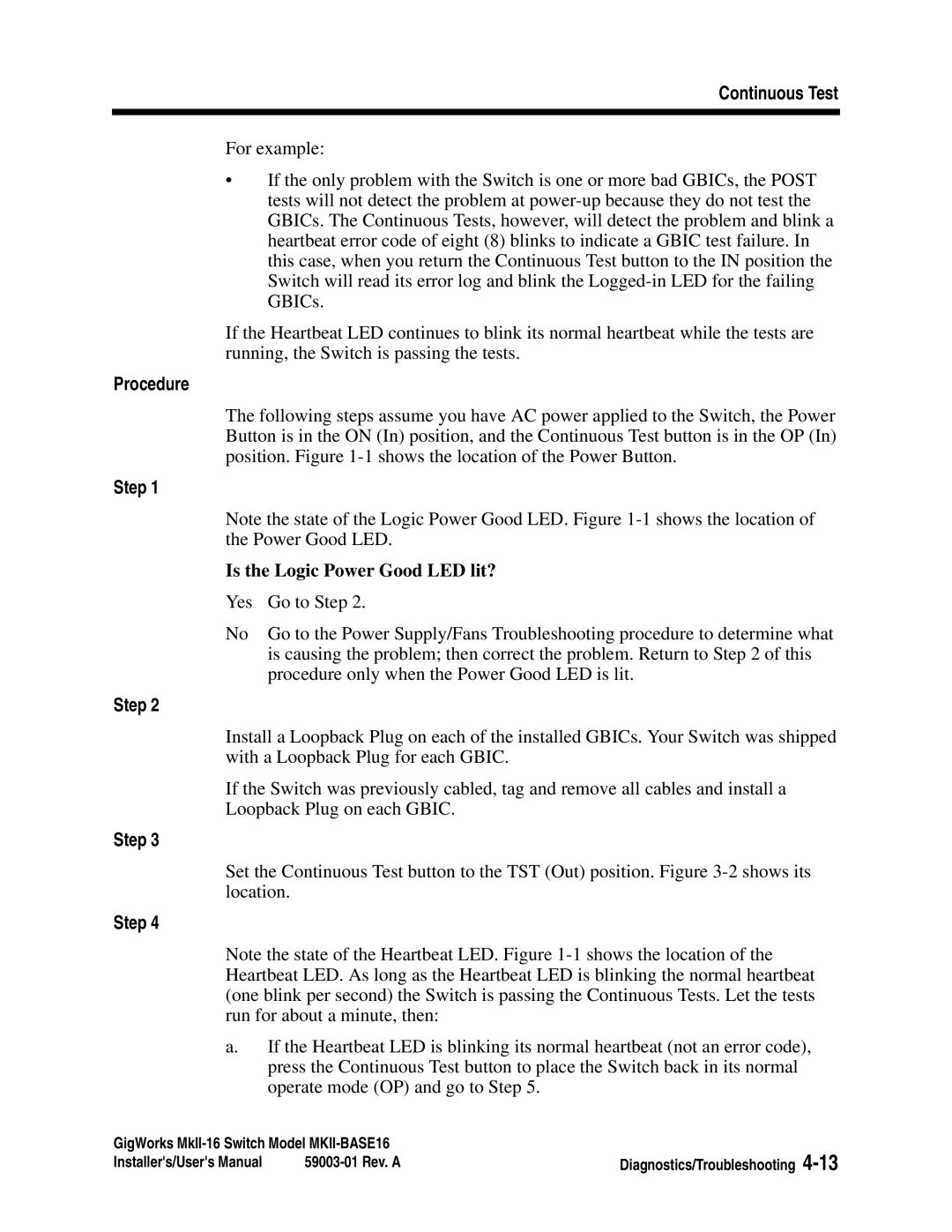 Q-Logic MKII-BASE16 user manual Procedure, Step, Is the Logic Power Good LED lit? 