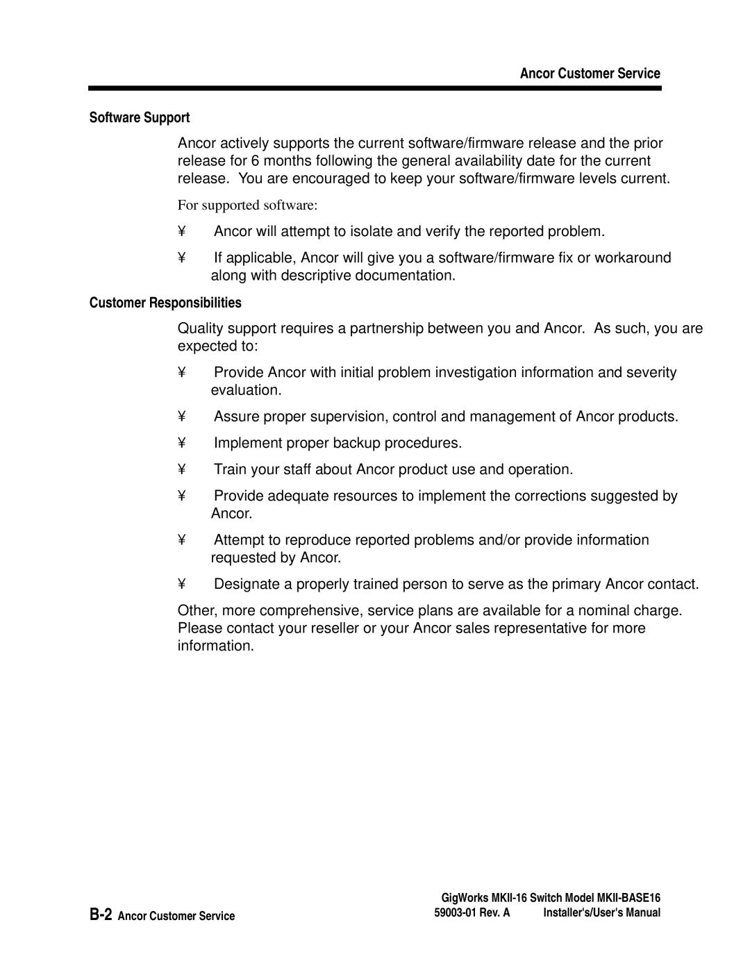 Q-Logic MKII-BASE16 user manual Ancor Customer Service Software Support, For supported software, Customer Responsibilities 