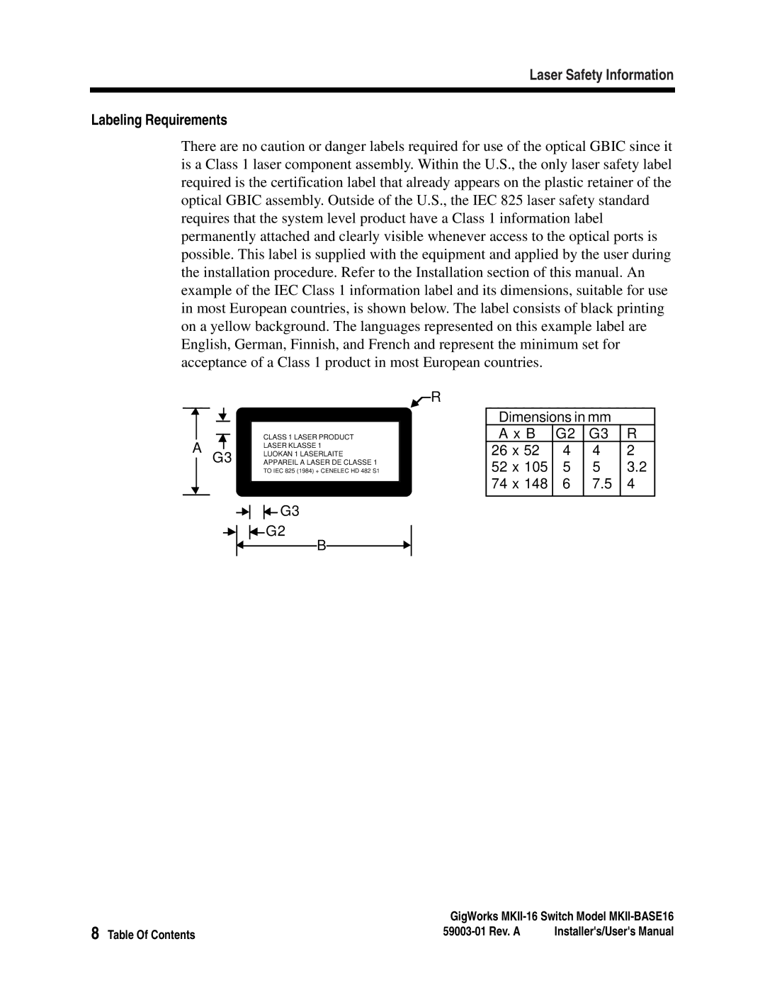 Q-Logic MKII-BASE16 user manual Laser Safety Information Labeling Requirements 