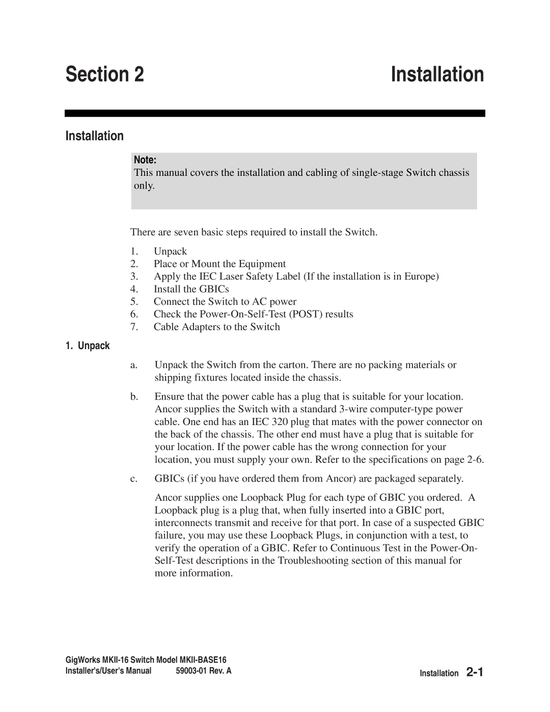 Q-Logic MKII-BASE16 user manual Installation, Unpack 