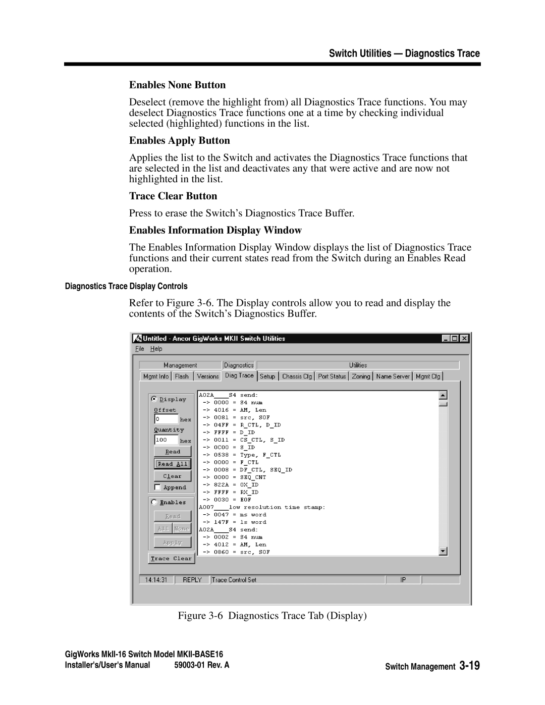 Q-Logic MKII-BASE16 Enables None Button, Enables Apply Button, Trace Clear Button, Enables Information Display Window 