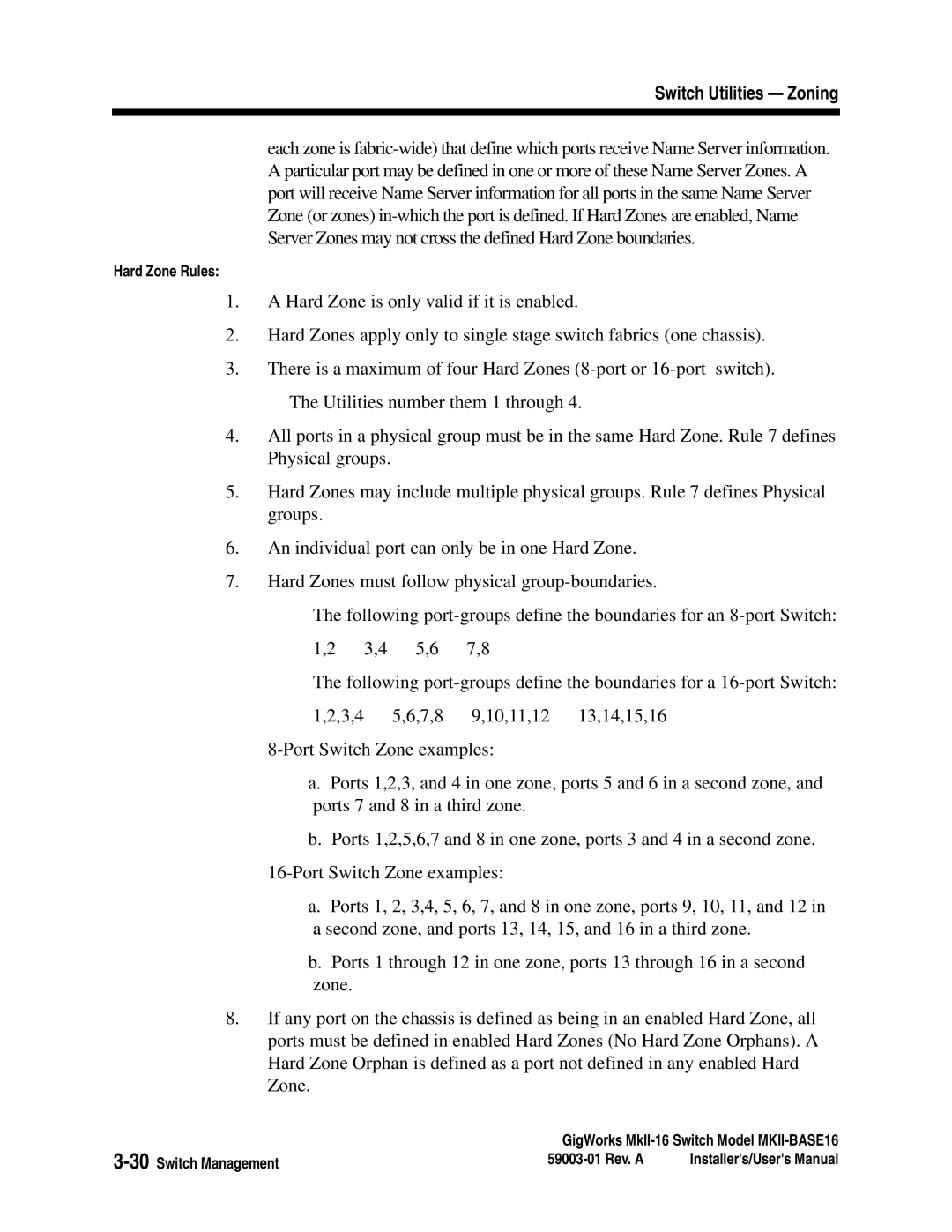 Q-Logic MKII-BASE16 user manual Hard Zone Rules 