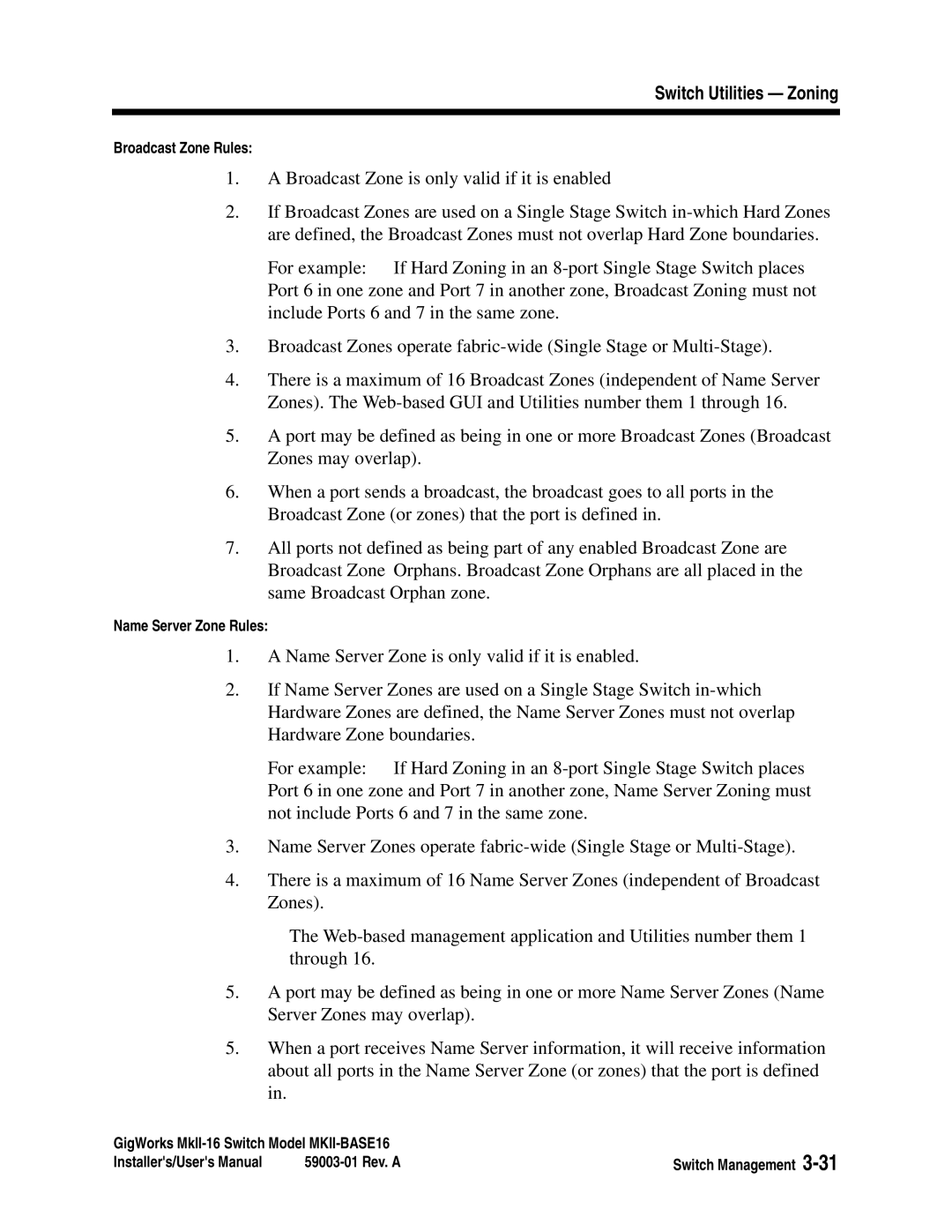 Q-Logic MKII-BASE16 user manual Broadcast Zone Rules 