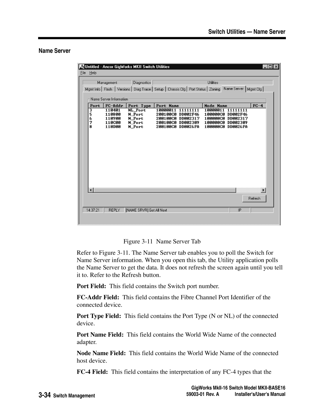 Q-Logic MKII-BASE16 user manual Switch Utilities Name Server 