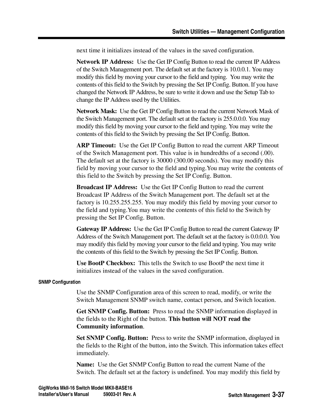 Q-Logic MKII-BASE16 user manual Snmp Configuration 