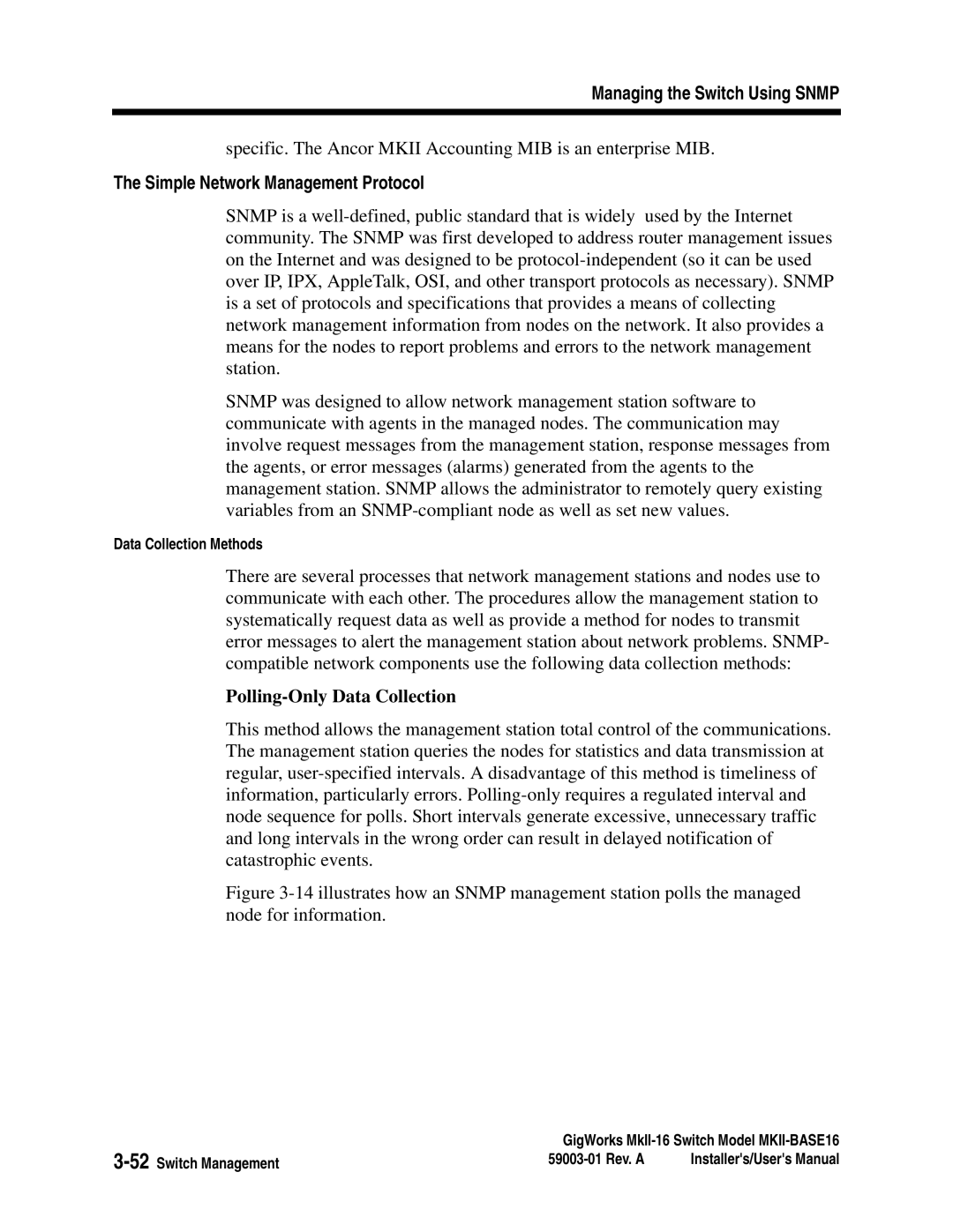 Q-Logic MKII-BASE16 user manual Simple Network Management Protocol, Polling-Only Data Collection 