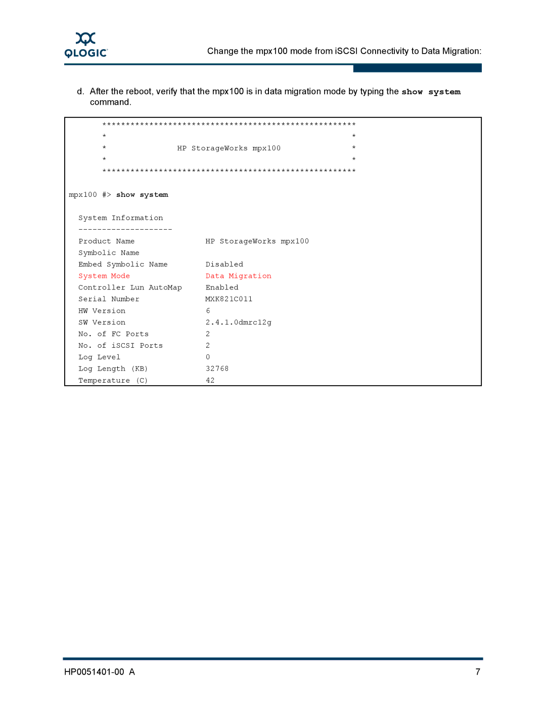 Q-Logic MPX100 manual System Mode Data Migration 