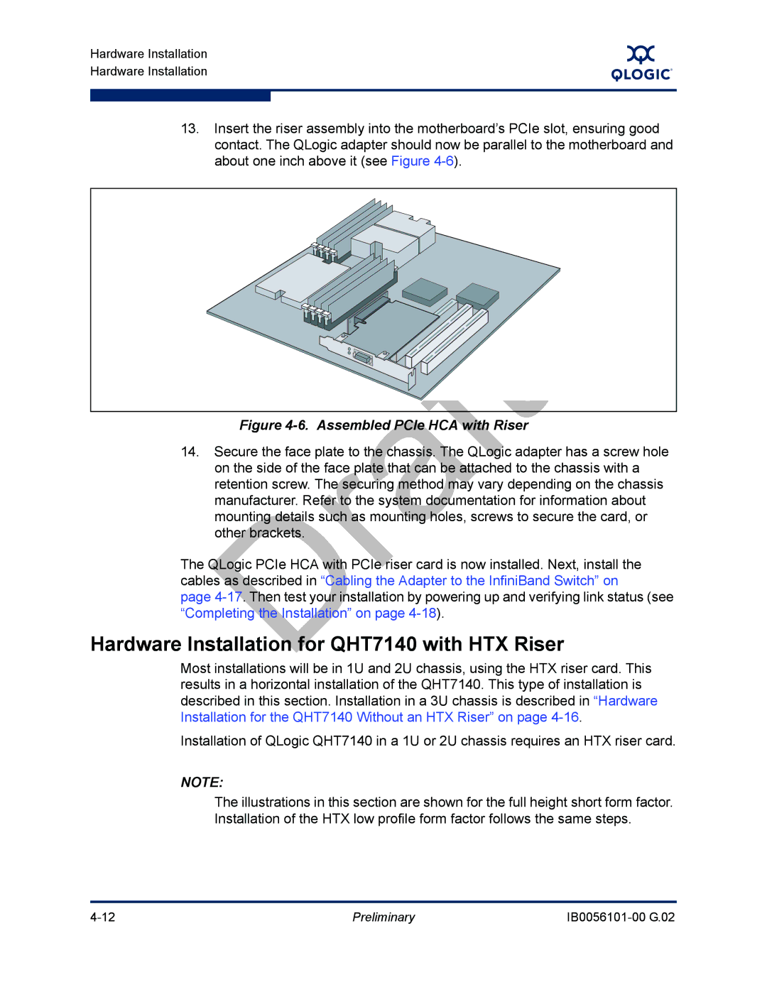 Q-Logic OFED, IB0056101-00 G.02 manual Hardware Installation for QHT7140 with HTX Riser, Assembled PCIe HCA with Riser 