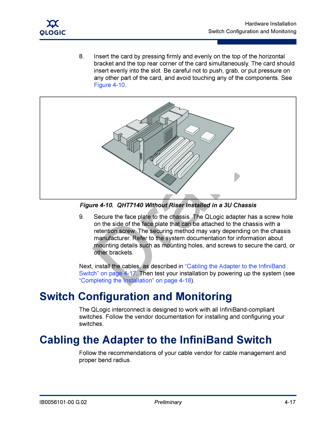 Q-Logic IB0056101-00 G.02, OFED manual Switch Configuration and Monitoring, Cabling the Adapter to the InfiniBand Switch 