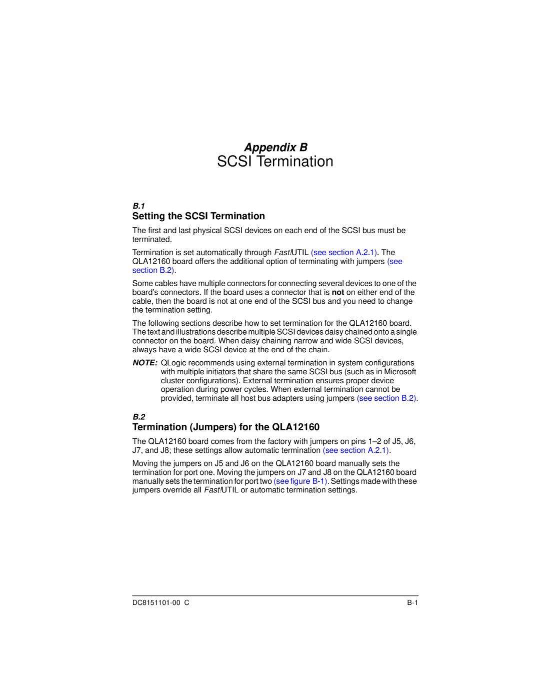 Q-Logic manual Scsi Termination, Termination Jumpers for the QLA12160 