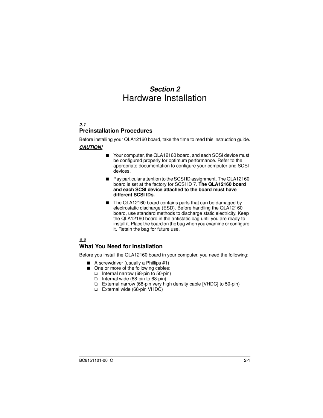 Q-Logic QLA12160 manual Hardware Installation, Preinstallation Procedures, What You Need for Installation 