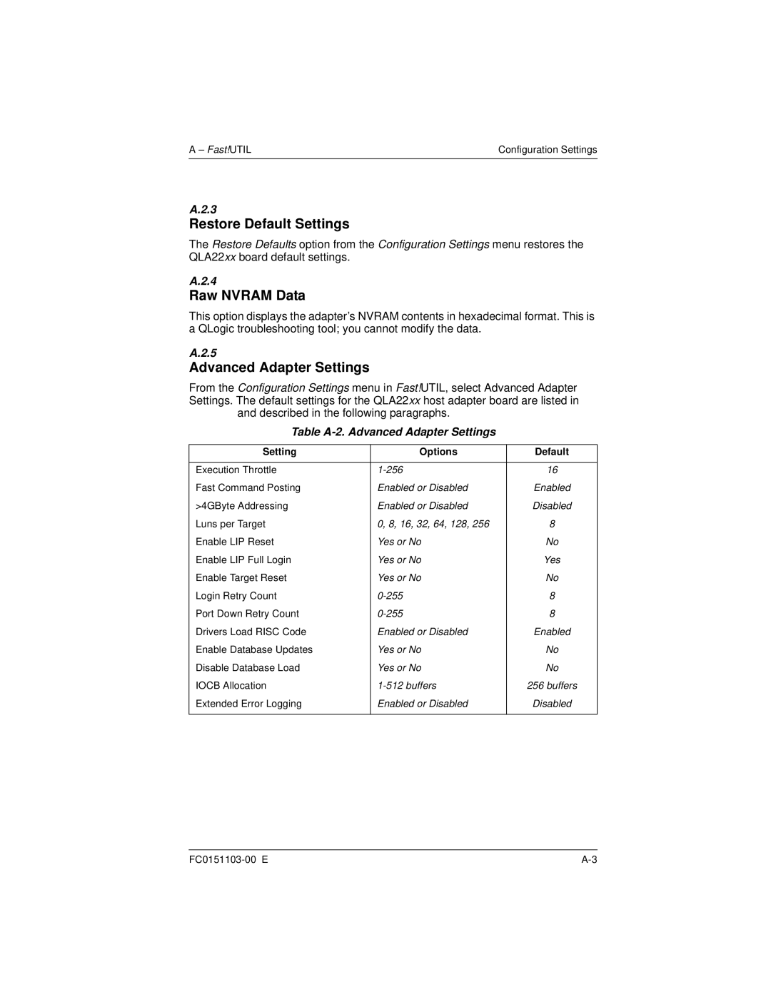 Q-Logic QLA22XX manual Restore Default Settings, Raw Nvram Data, Table A-2. Advanced Adapter Settings 