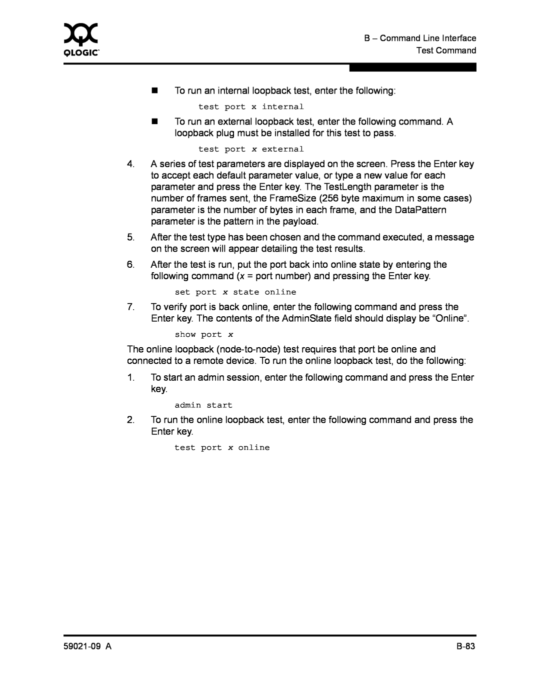 Q-Logic SB2A-16B, QLA2342 manual „ To run an internal loopback test, enter the following 