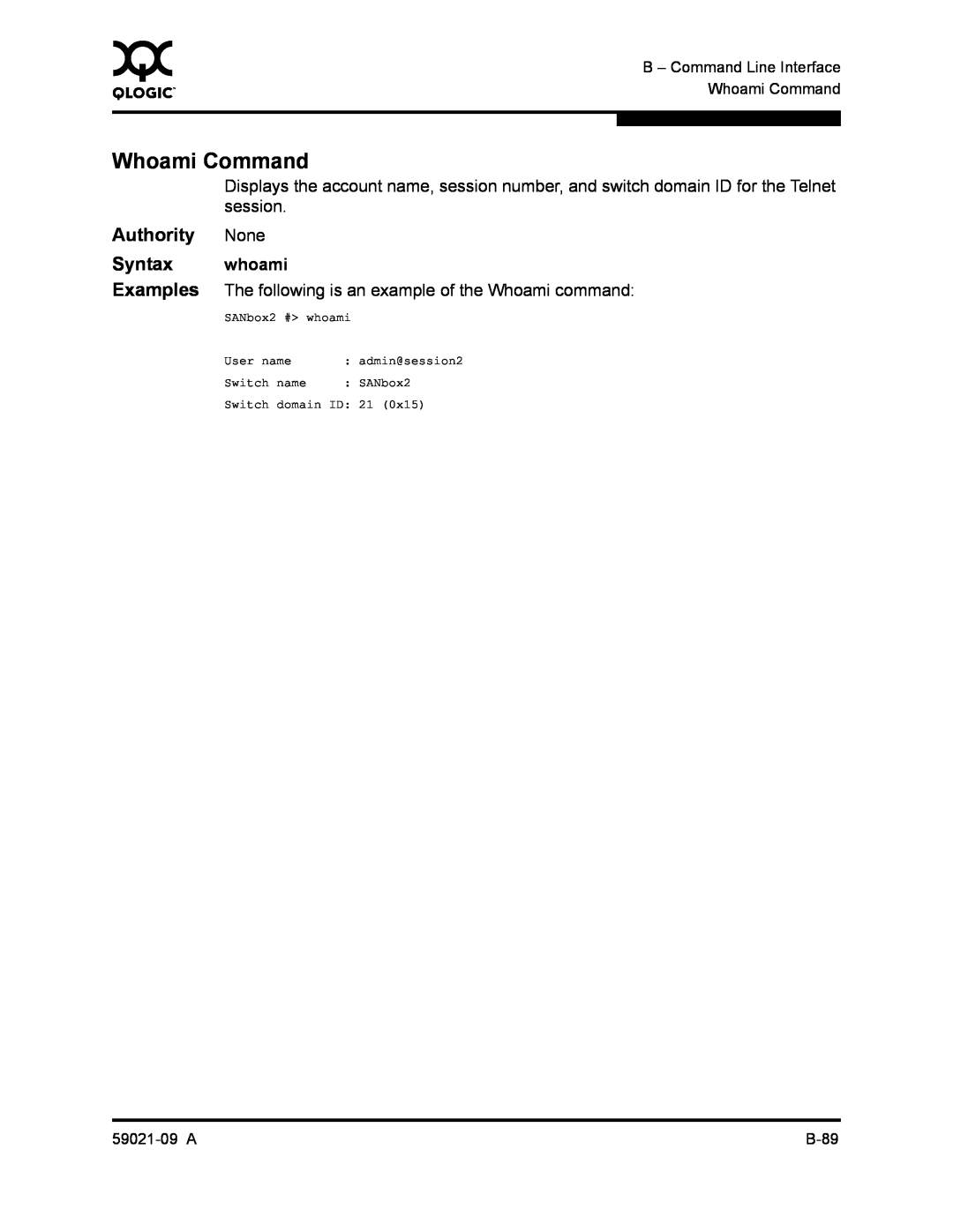 Q-Logic SB2A-16B, QLA2342 manual Whoami Command, Authority, Syntax, Examples, whoami 