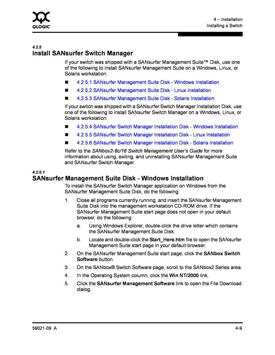 Q-Logic SB2A-16B, QLA2342 manual Install SANsurfer Switch Manager, SANsurfer Management Suite Disk - Windows Installation 