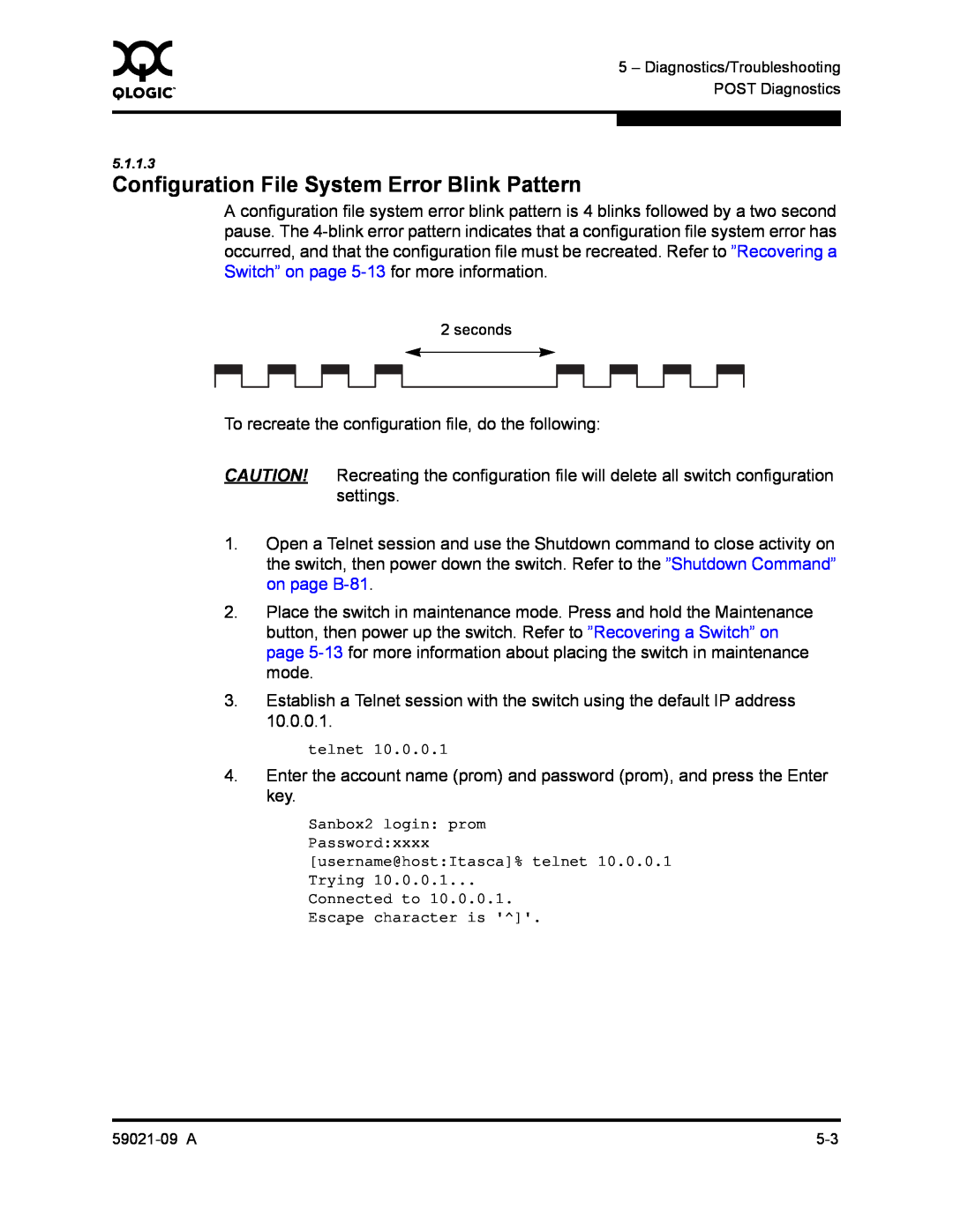 Q-Logic SB2A-16B, QLA2342 manual Configuration File System Error Blink Pattern 