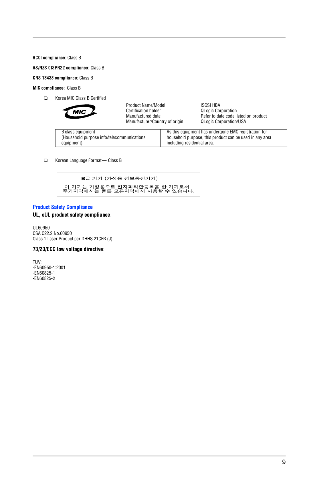 Q-Logic Q L E 4 0 6 0 C Product Safety Compliance, UL, cUL product safety compliance, 73/23/ECC low voltage directive 