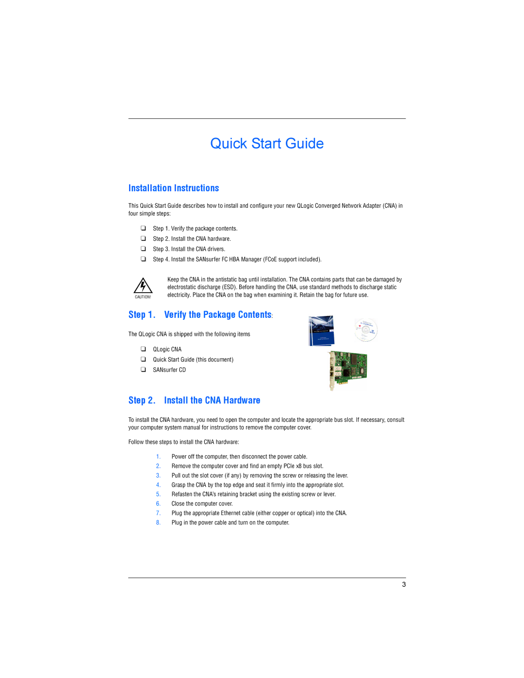 Q-Logic QLE8042 quick start Installation Instructions, Verify the Package Contents, Install the CNA Hardware 