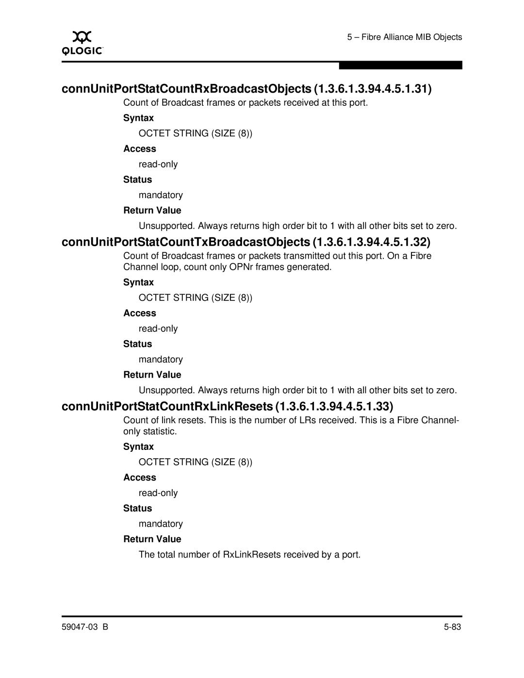 Q-Logic SANBOX2 manual ConnUnitPortStatCountRxBroadcastObjects, ConnUnitPortStatCountTxBroadcastObjects 