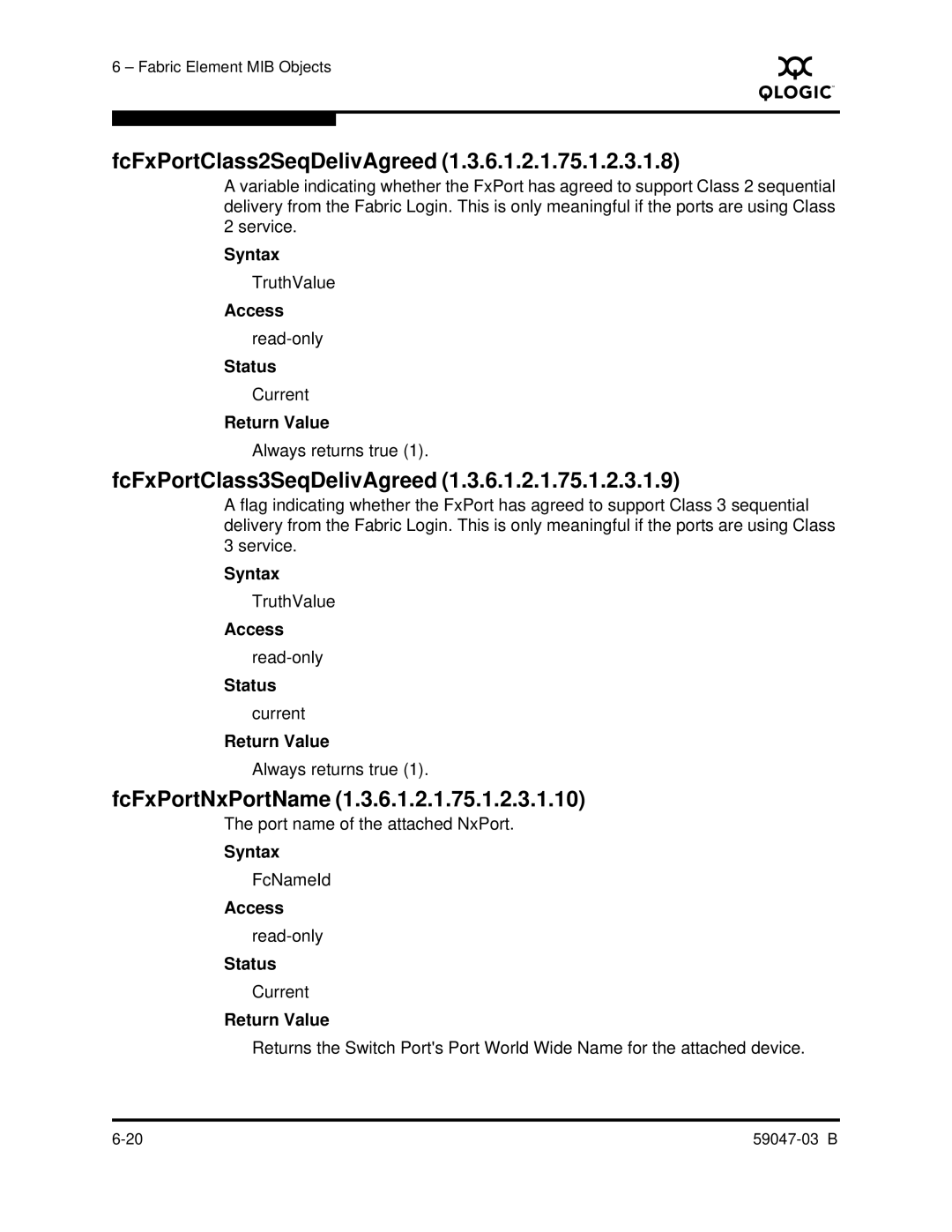 Q-Logic SANBOX2 manual FcFxPortClass2SeqDelivAgreed, FcFxPortClass3SeqDelivAgreed, FcFxPortNxPortName 