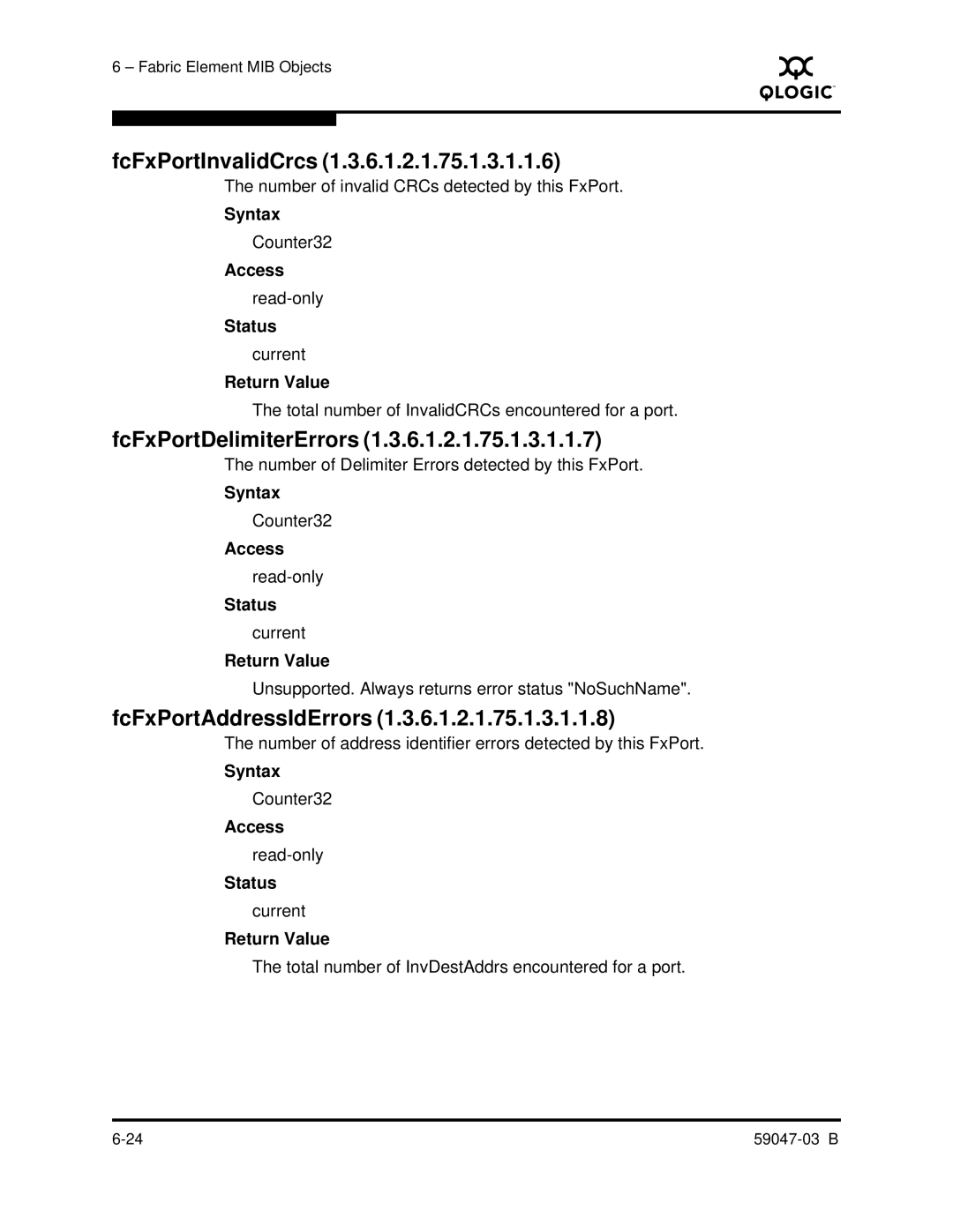 Q-Logic SANBOX2 manual FcFxPortInvalidCrcs, FcFxPortDelimiterErrors, FcFxPortAddressIdErrors 