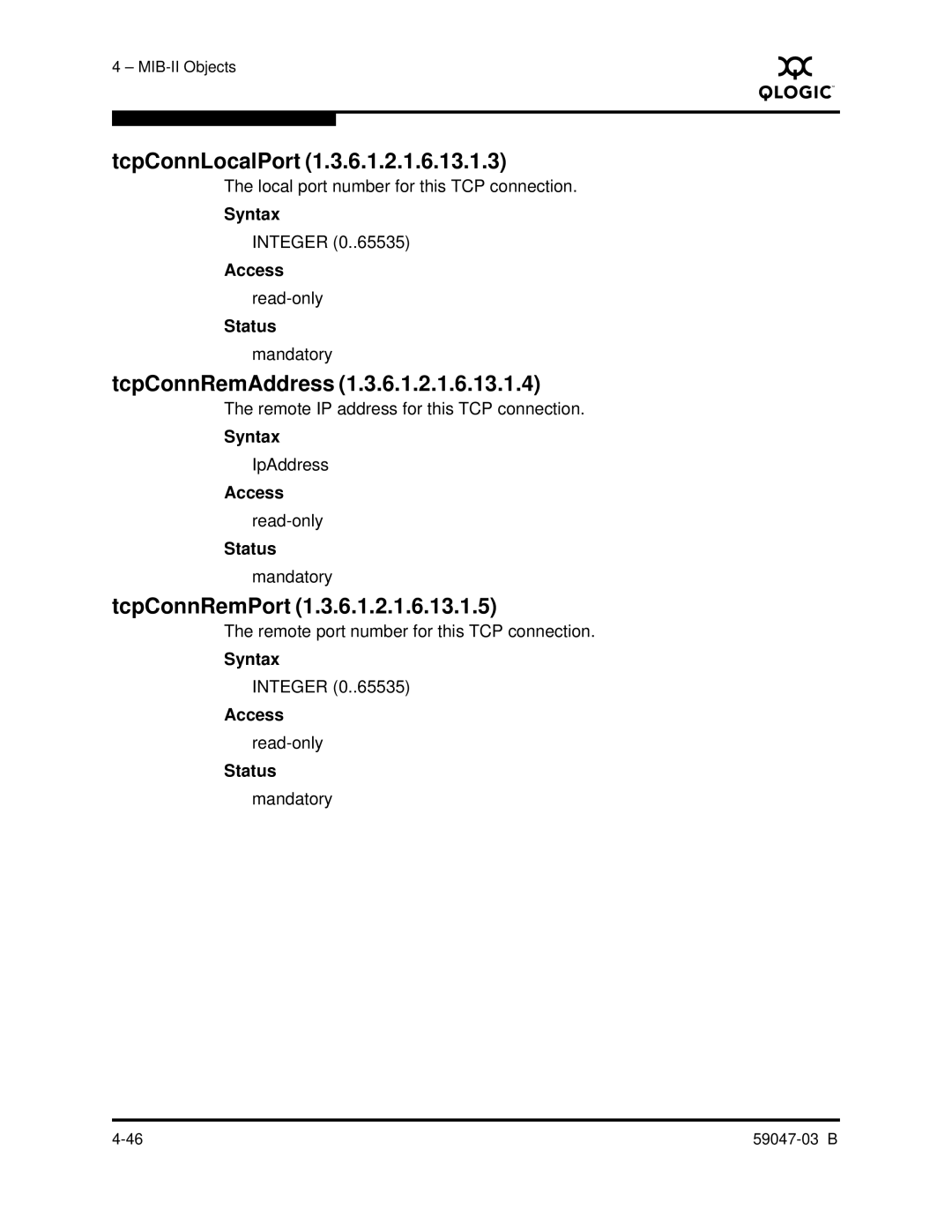 Q-Logic SANBOX2 manual TcpConnLocalPort, TcpConnRemAddress, TcpConnRemPort 