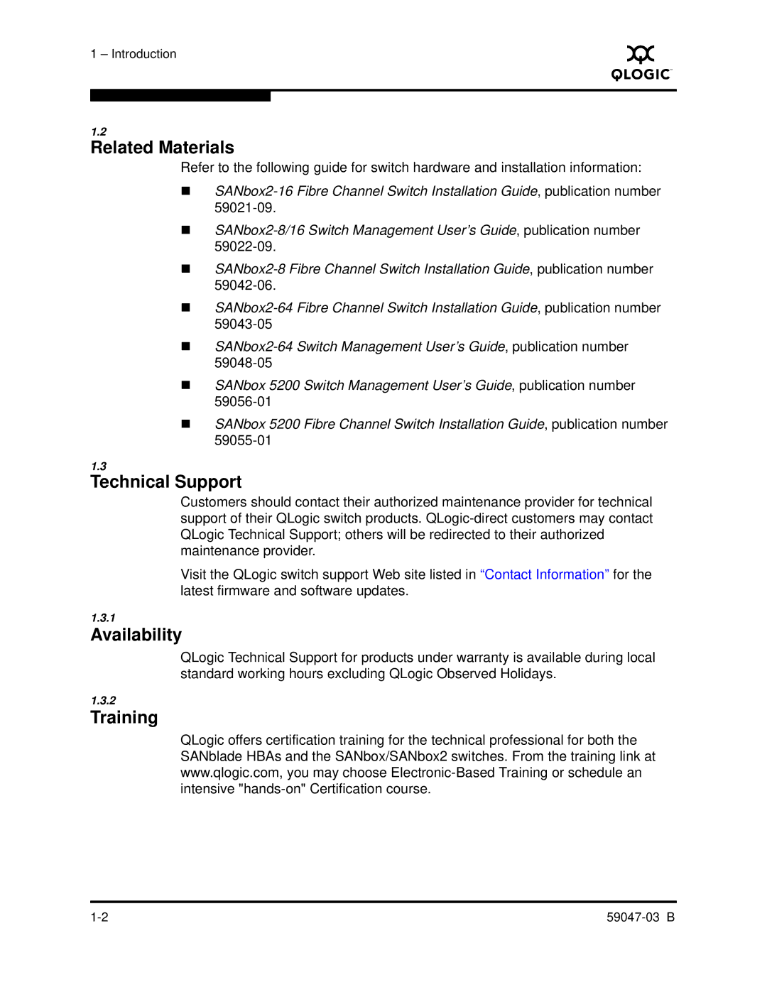 Q-Logic SANBOX2 manual Related Materials, Technical Support, Availability, Training 