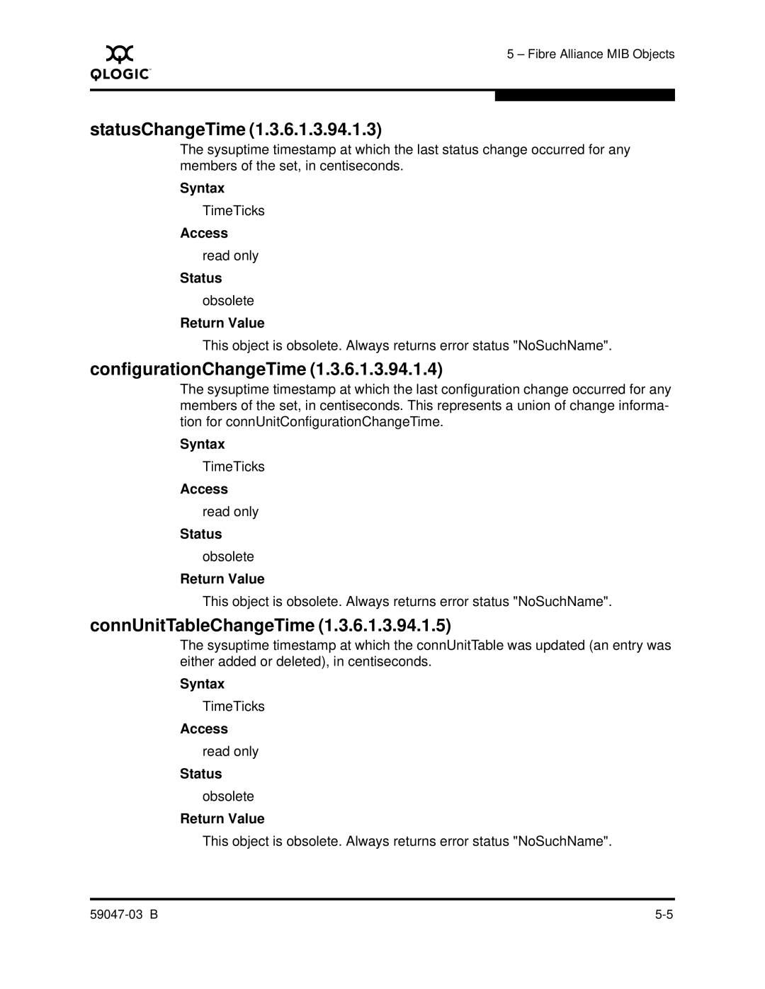 Q-Logic SANBOX2 manual StatusChangeTime, ConfigurationChangeTime, ConnUnitTableChangeTime 