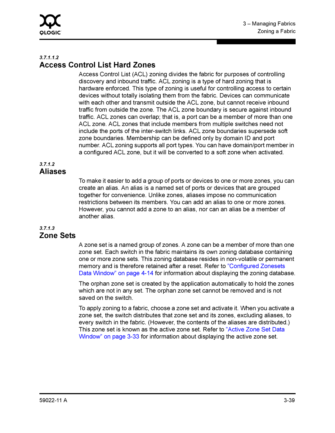 Q-Logic 59022-11 A 4-13, SANBOX2-16 manual Access Control List Hard Zones, Aliases, Zone Sets 