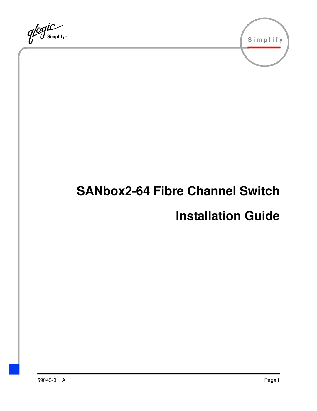 Q-Logic SANBOX2-64 manual SANbox2-64 Fibre Channel Switch Installation Guide 