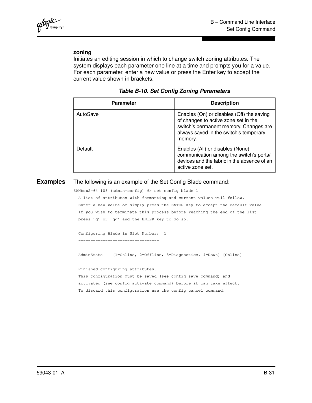 Q-Logic SANBOX2-64 manual Table B-10. Set Config Zoning Parameters, With formatting and current values will follow 