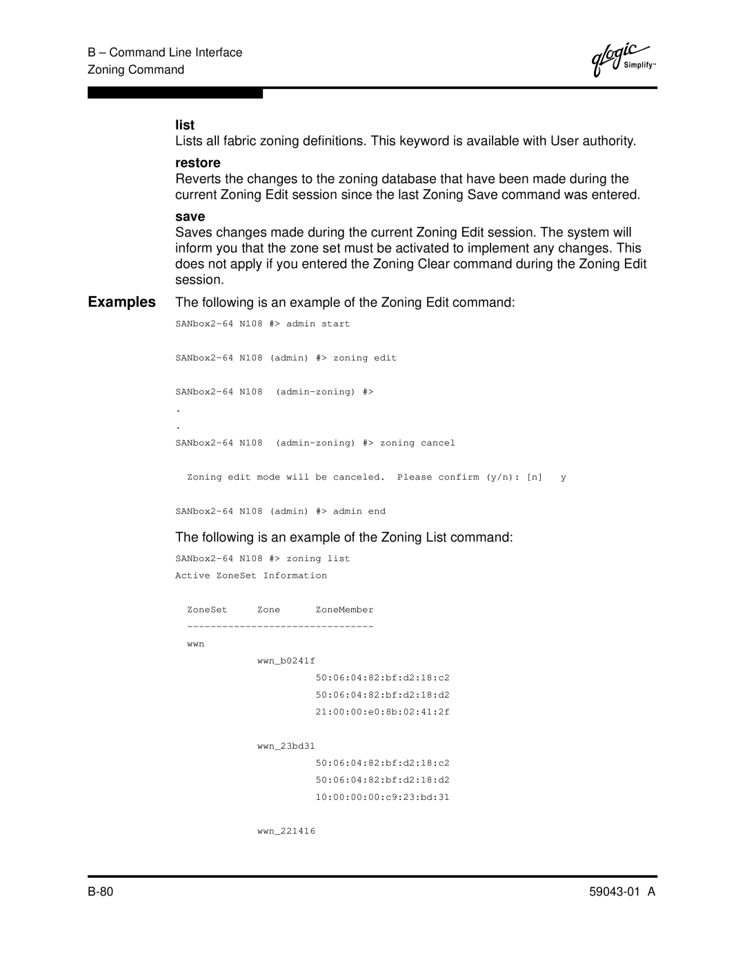 Q-Logic SANBOX2-64 manual Restore, Following is an example of the Zoning List command 