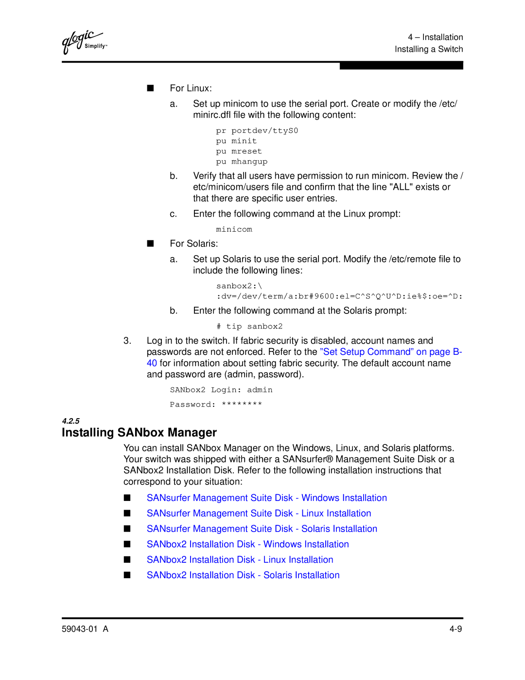 Q-Logic SANBOX2-64 manual Installing SANbox Manager, Enter the following command at the Solaris prompt 