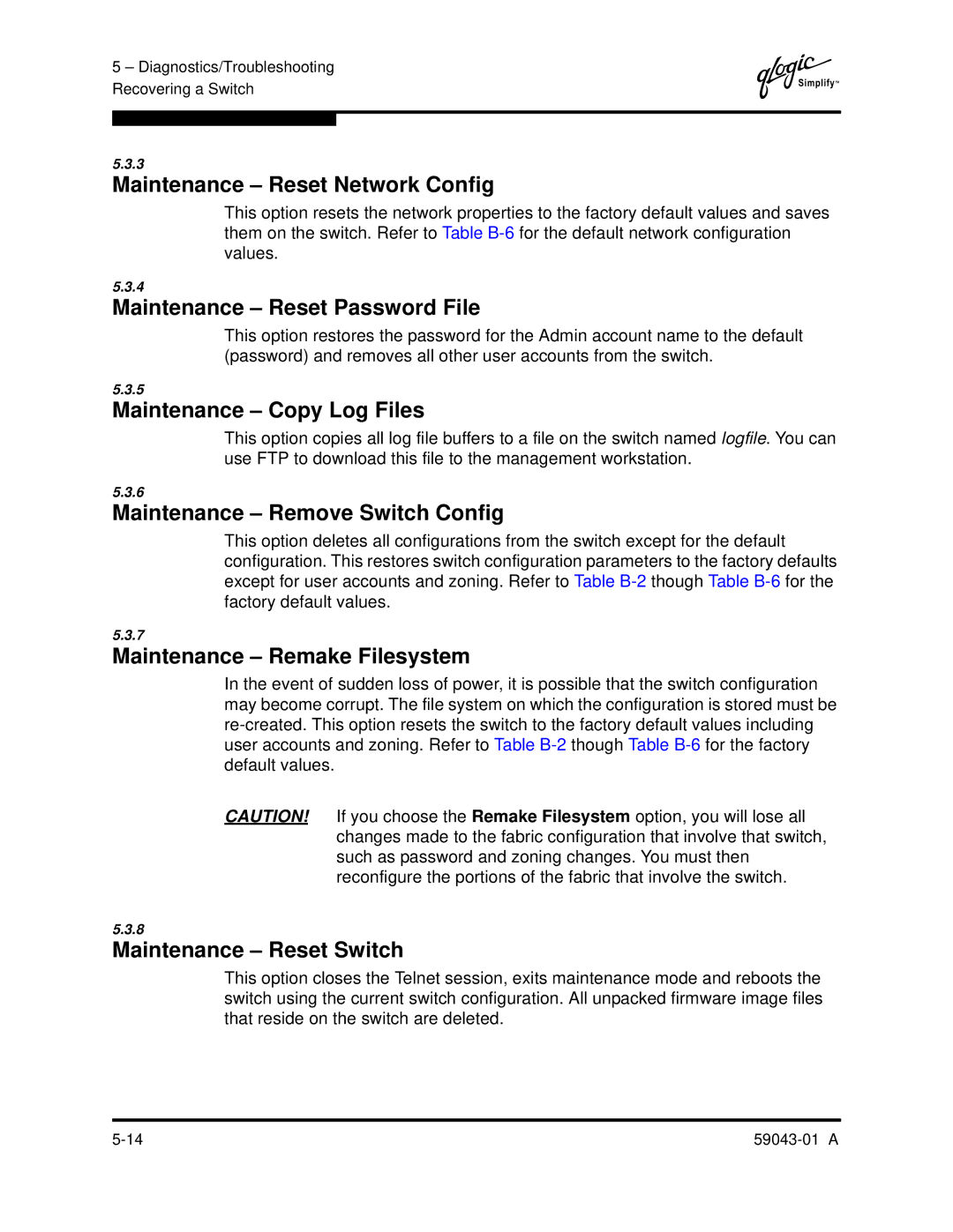 Q-Logic SANBOX2-64 manual Maintenance Reset Network Config, Maintenance Reset Password File, Maintenance Copy Log Files 