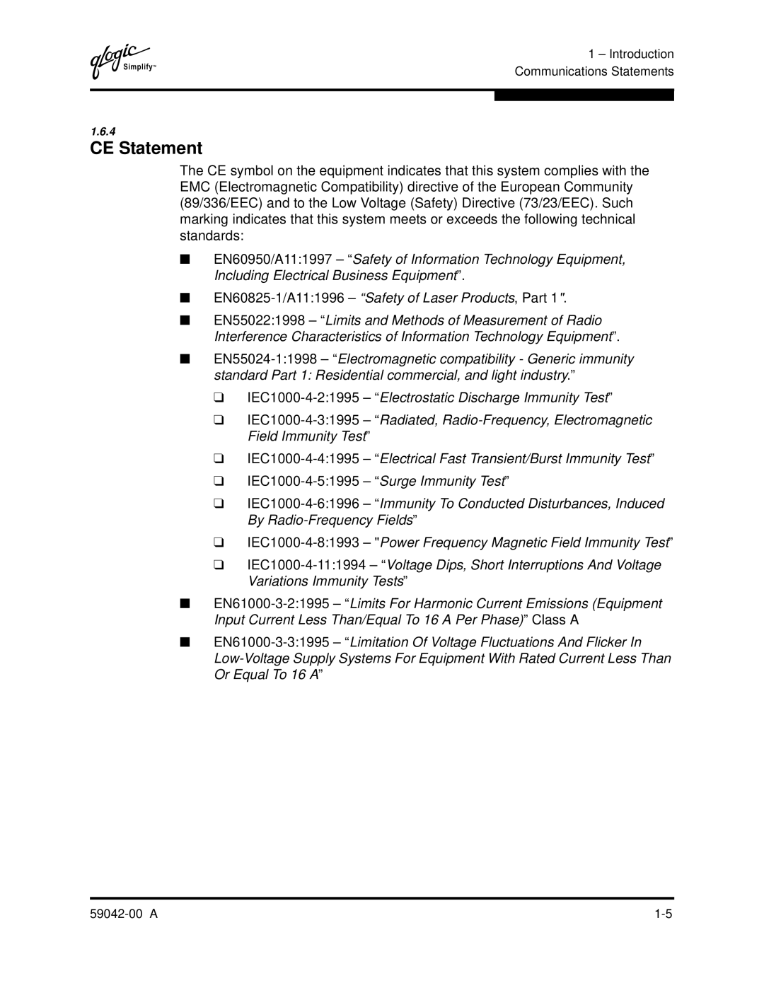 Q-Logic SANBOX2-8C CE Statement, EN60825-1/A111996 Safety of Laser Products, Part, IEC1000-4-51995 Surge Immunity Test 