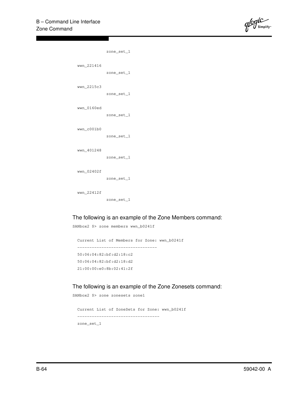 Q-Logic SANBOX2-8C manual Following is an example of the Zone Members command 