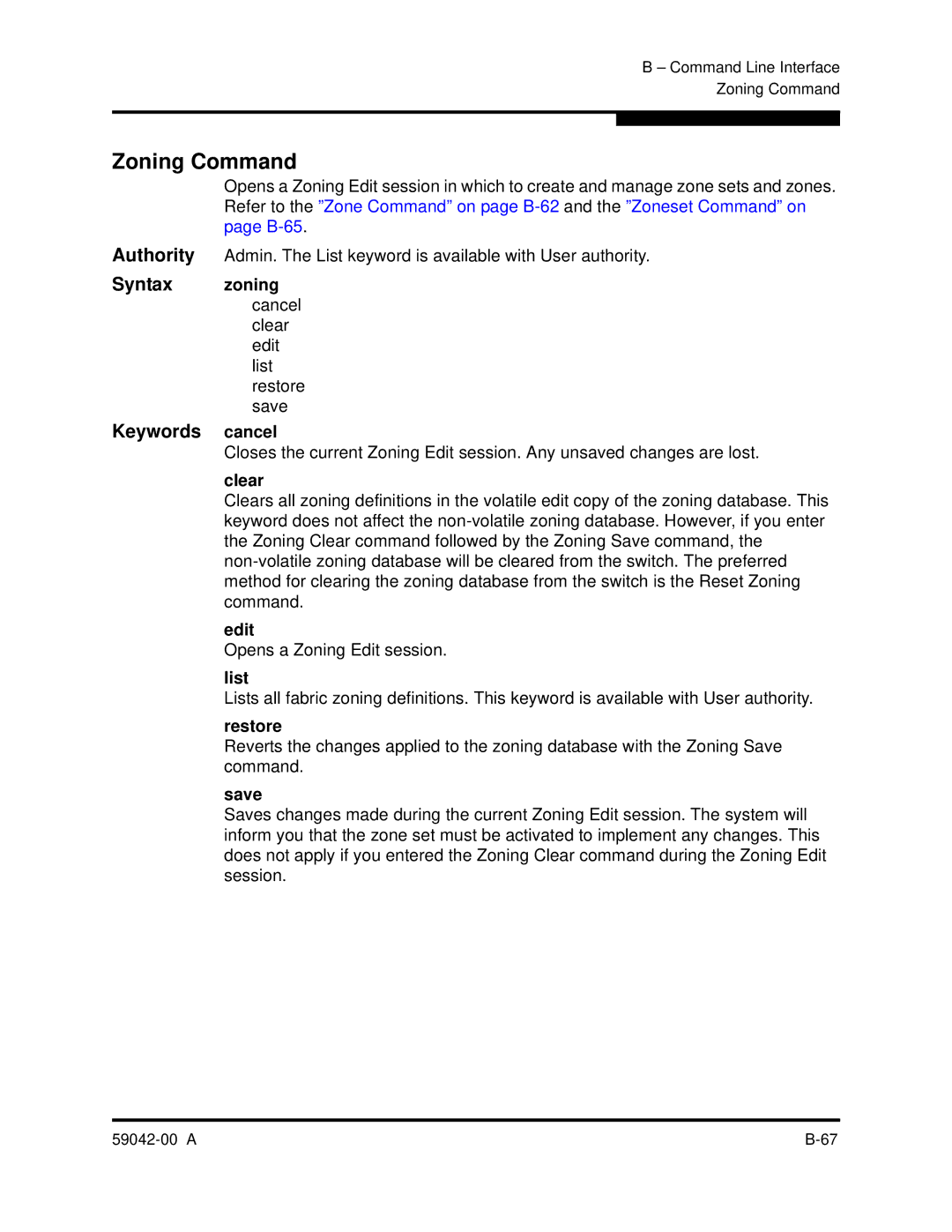 Q-Logic SANBOX2-8C manual Zoning Command, Opens a Zoning Edit session 