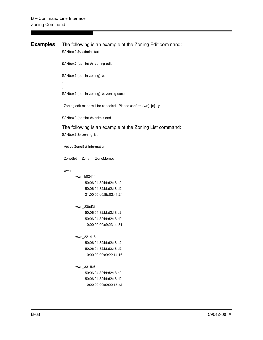 Q-Logic SANBOX2-8C manual Following is an example of the Zoning List command 