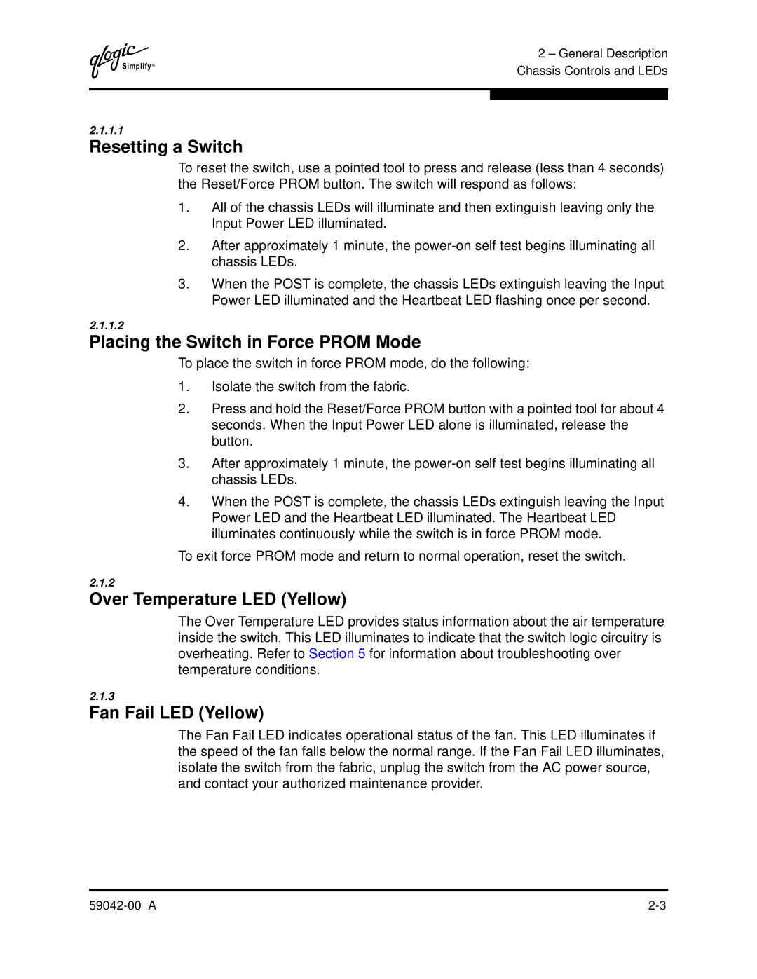 Q-Logic SANBOX2-8C manual Resetting a Switch, Placing the Switch in Force Prom Mode, Over Temperature LED Yellow 