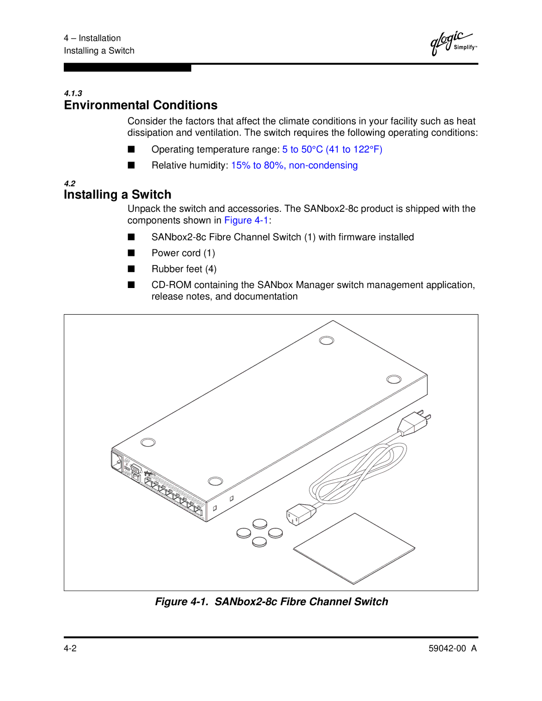 Q-Logic SANBOX2-8C manual Environmental Conditions, Installing a Switch 