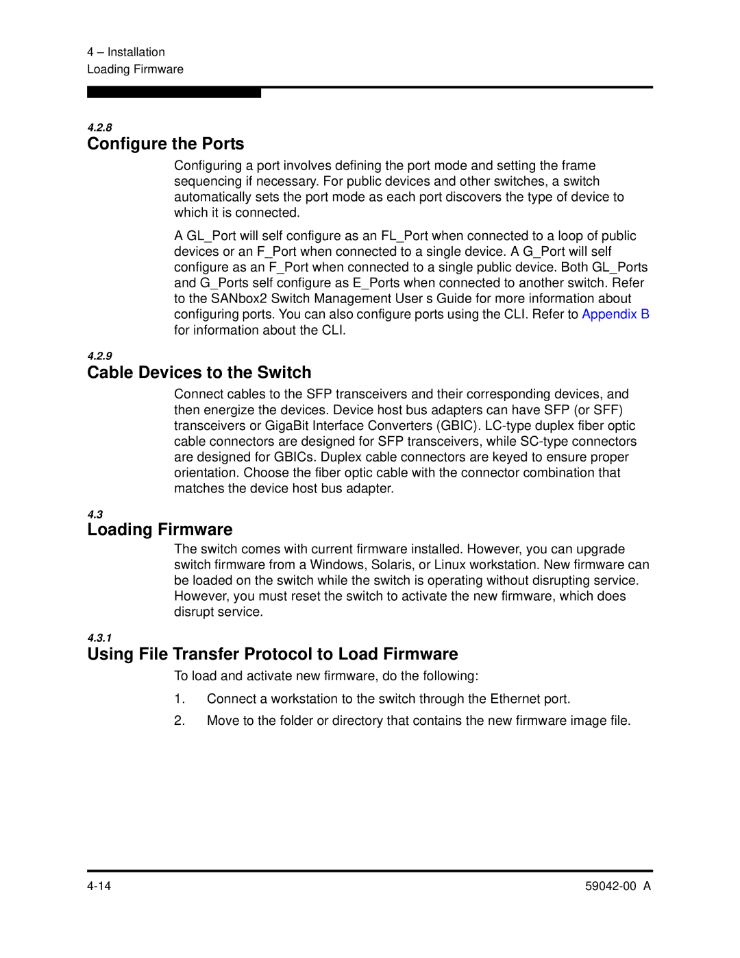 Q-Logic SANBOX2-8C manual Configure the Ports, Cable Devices to the Switch, Loading Firmware 