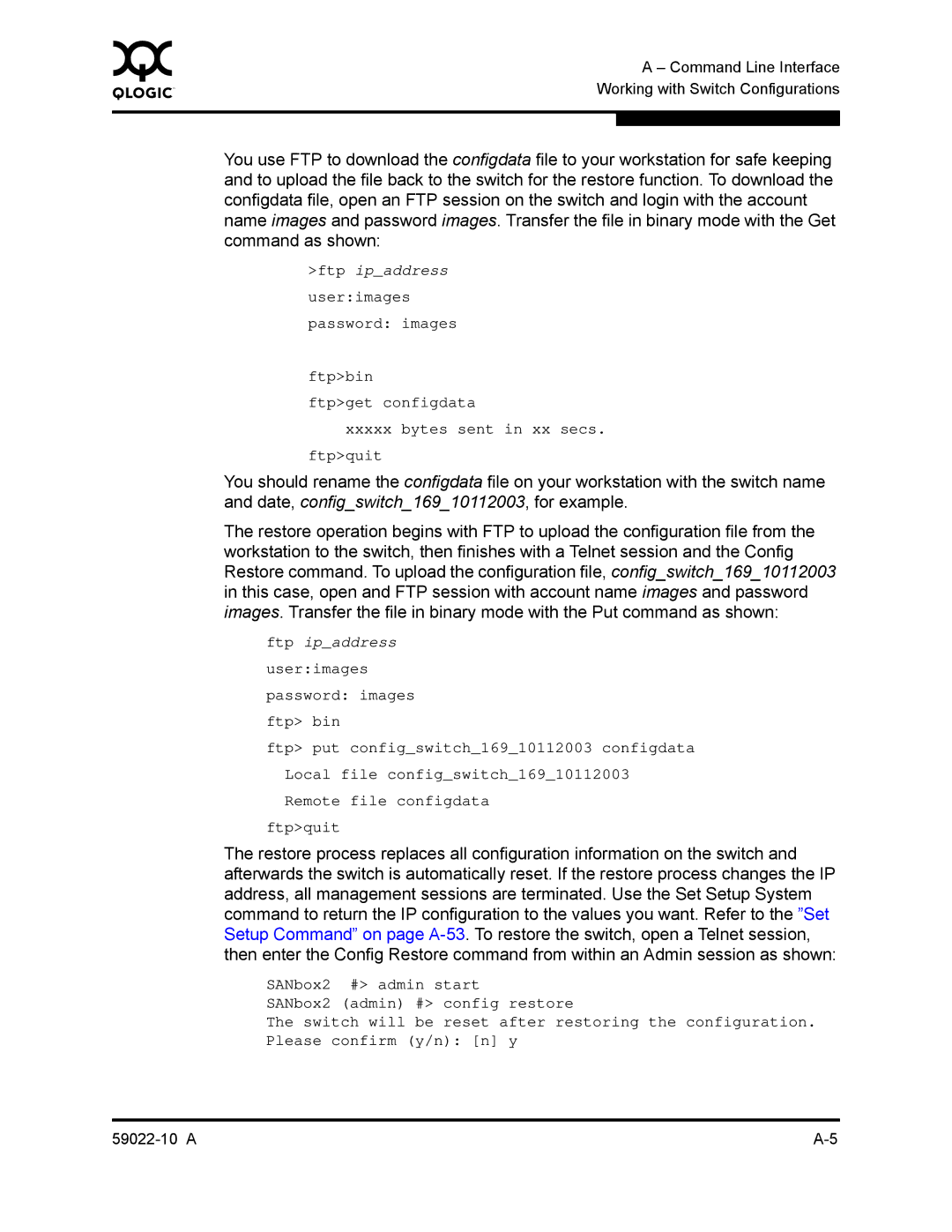 Q-Logic SANBOX2-8C/16 manual Command as shown, Date, configswitch16910112003, for example 