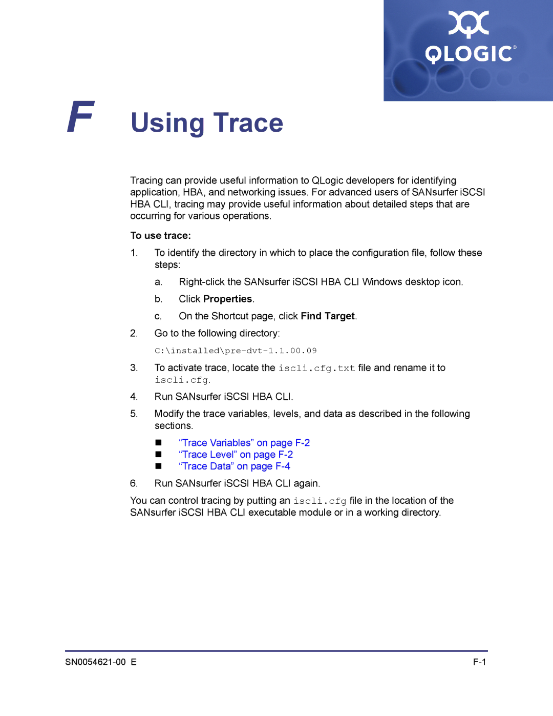 Q-Logic SN0054621-00 E manual Using Trace, To use trace, Click Properties 