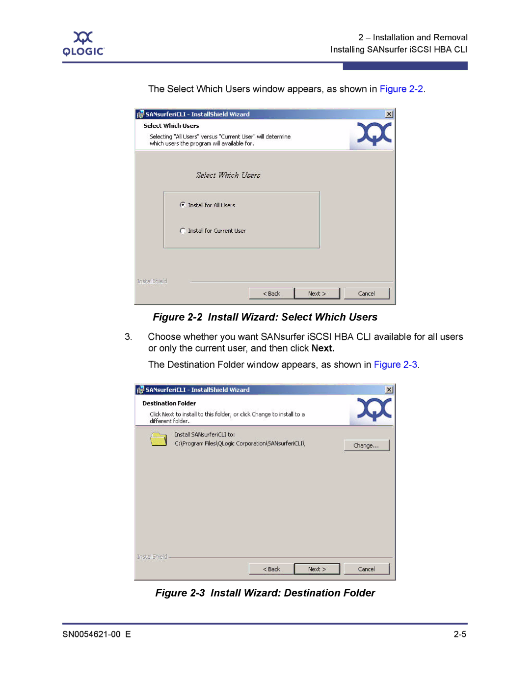 Q-Logic SN0054621-00 E manual Install Wizard Select Which Users, Select Which Users window appears, as shown in Figure 