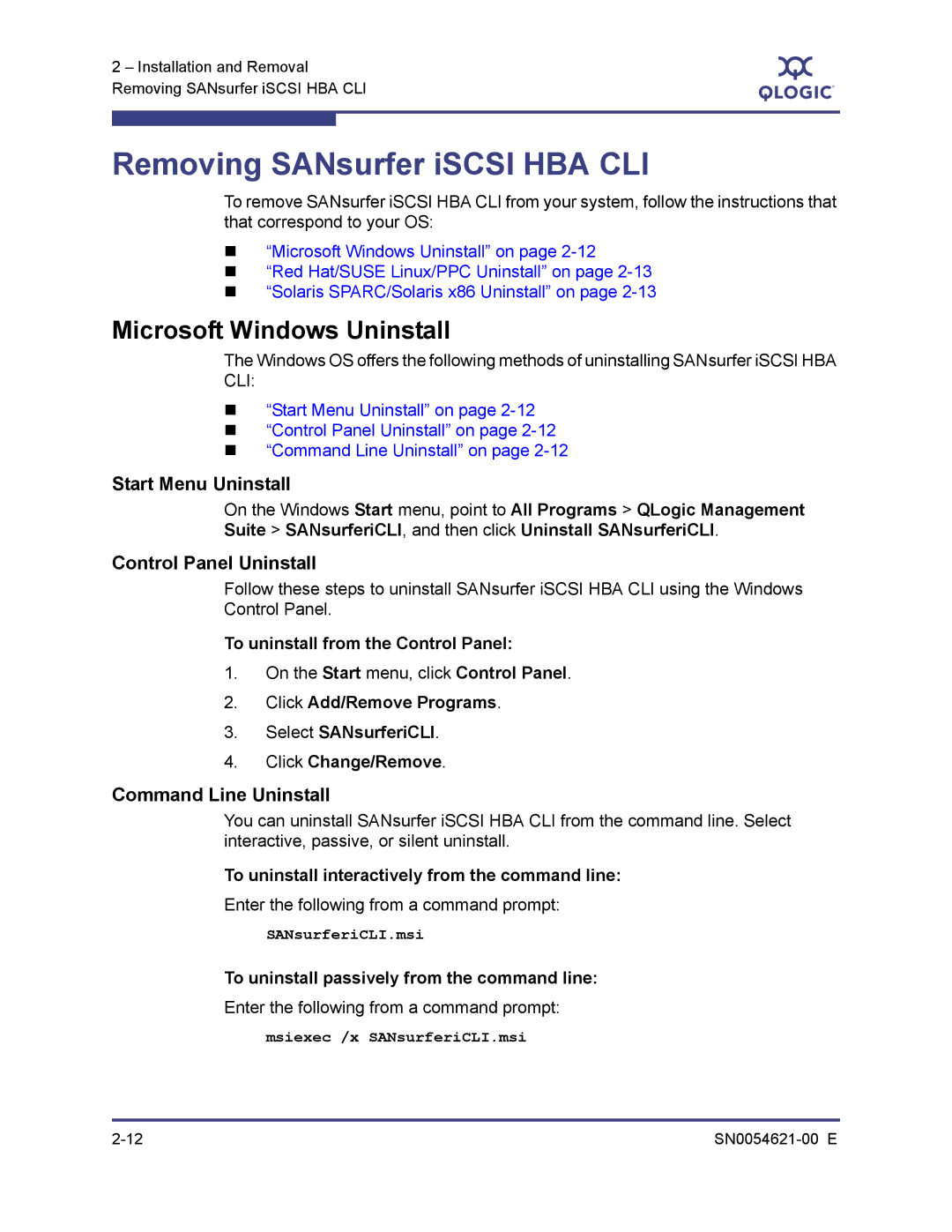 Q-Logic SN0054621-00 E manual Removing SANsurfer iSCSI HBA CLI, Microsoft Windows Uninstall, Start Menu Uninstall 