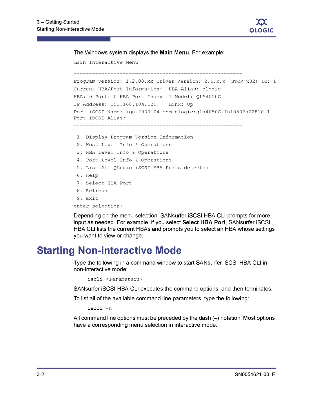 Q-Logic SN0054621-00 E manual Starting Non-interactive Mode, Windows system displays the Main Menu. For example 